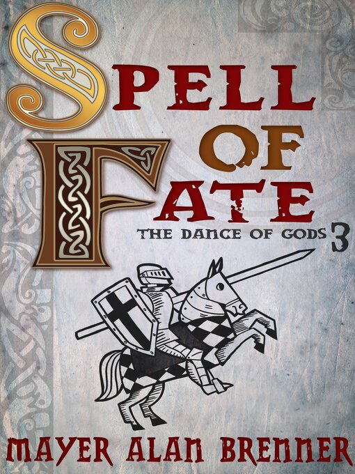Title details for Spell of Fate by Mayer Alan Brenner - Available